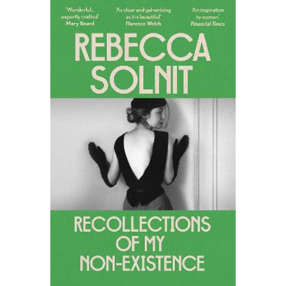Recollections of My Non-Existence (Paperback) - Rebecca Solnit (Y)